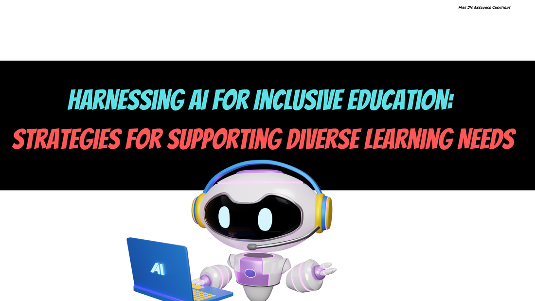 Harnessing AI for Inclusive Education: Strategies for Supporting ...