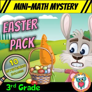 Easter Math 3rd Grade Mini Math Mystery Worksheets -- Pack of TEN Mini Mysteries