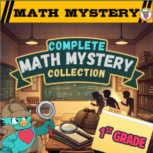 1st Grade Math Mystery Bundle: Complete Collection