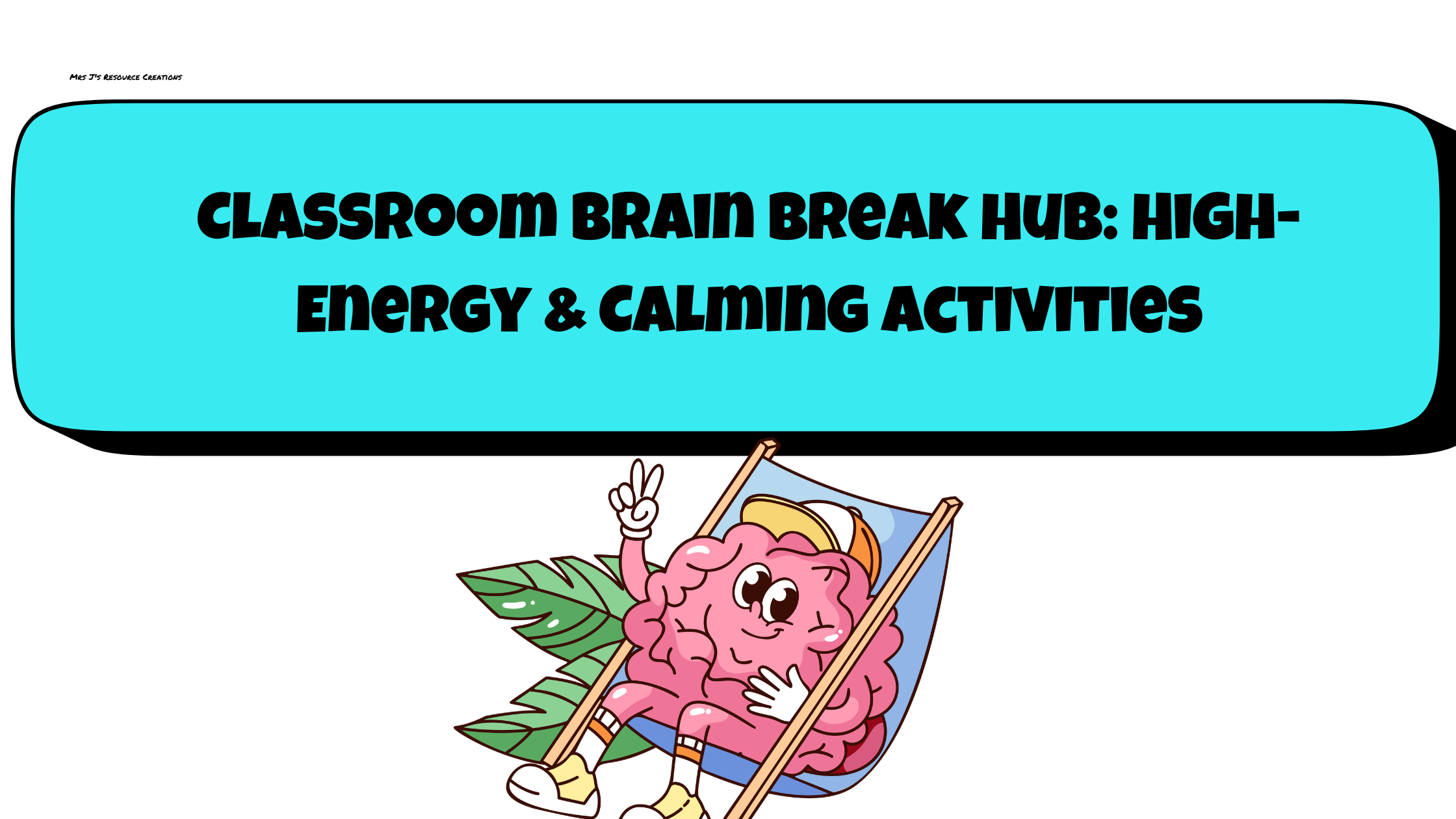 classroom brain break hub blog post banner