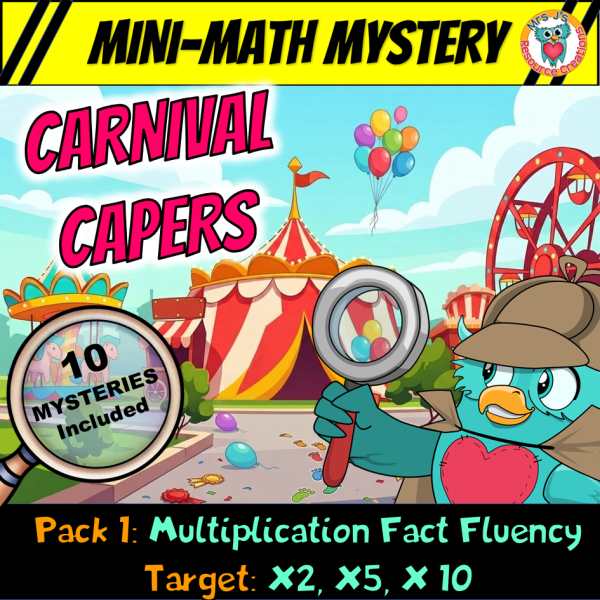 Cover for Mini-Math Mystery Carnival Capers Pack 1, featuring a cartoon detective owl with a magnifying glass at a carnival, showing multiplication fact fluency worksheets targeting 2, 5, and 10 times tables.